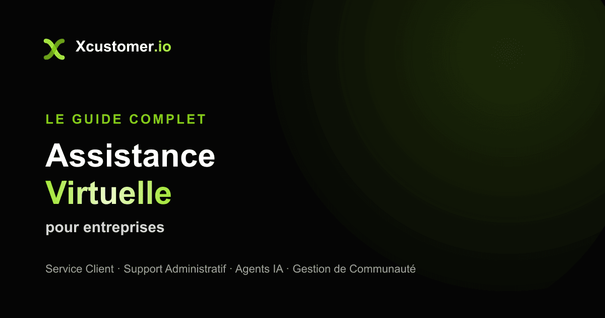 Assistance virtuelle pour entreprises : le guide complet